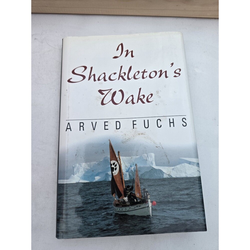In Shackleton's Wake